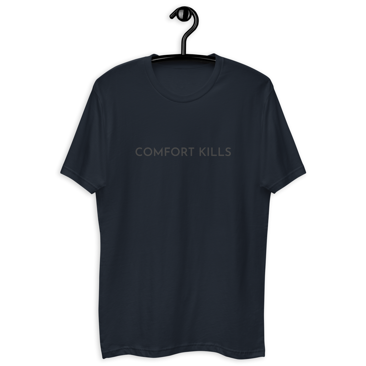 Comfort Kills Short Sleeve T-shirt